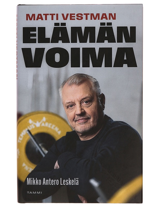 Matti Vestman : elämän voima - Leskelä, Mikko - Elämäkerrat ja muistelmat - 10105327485 - 0