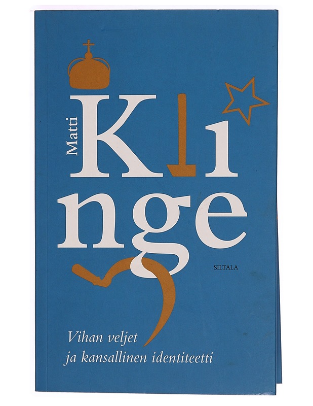 Vihan veljet ja kansallinen identiteetti - Matti Klinge - Historiakirjat - 10105327587 - 0