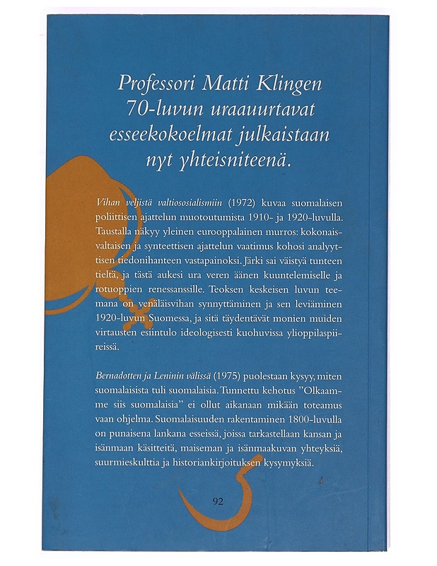 Vihan veljet ja kansallinen identiteetti - Matti Klinge - Historiakirjat - 10105327587 - 1