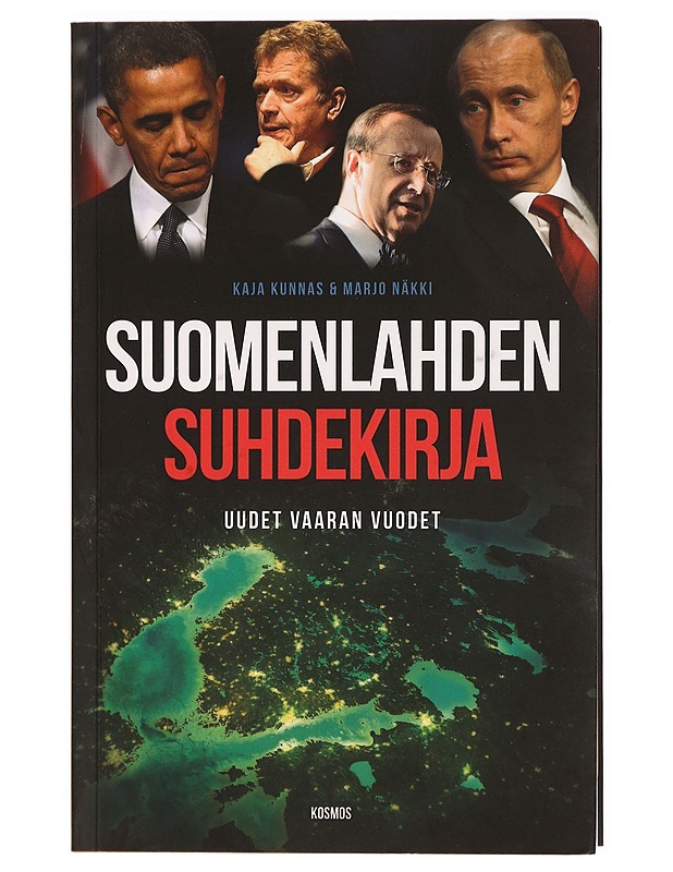 Suomenlahden suhdekirja : uudet vaaran vuodet - Kunnas, Kaja - Tietokirjat ja oppaat - 10105327620 - 0