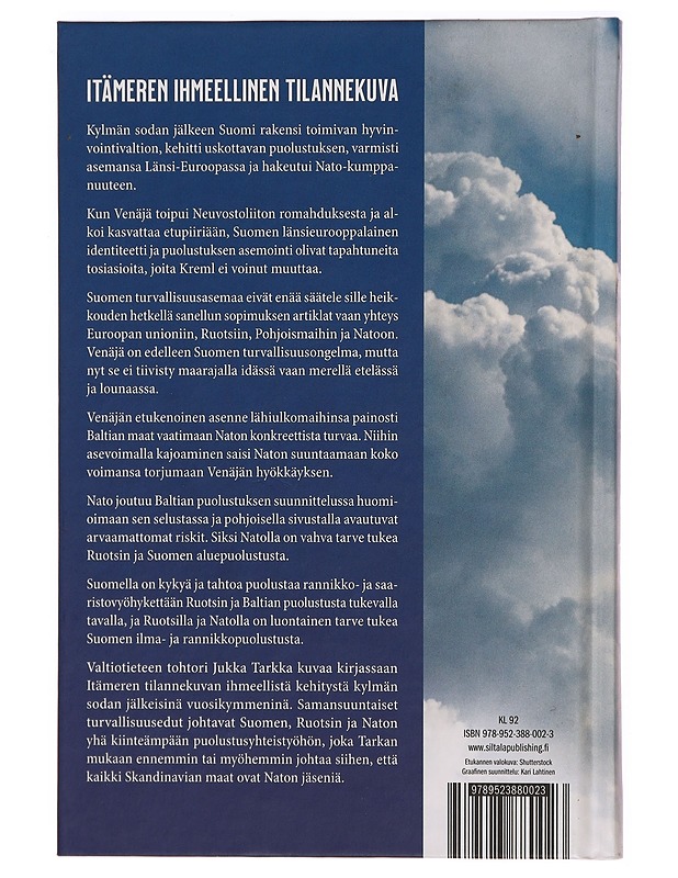 Itsenäisyyden elpymisaika : aikalaiskronikka vuosilta 1990-2020 - Jukka Tarkka - Historiakirjat - 10105327642 - 1