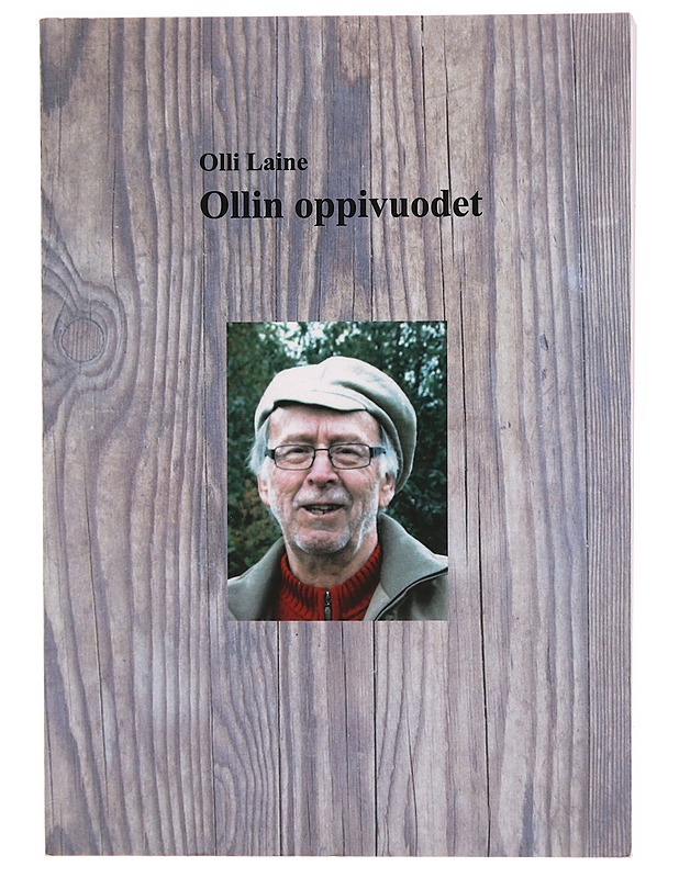 Ollin oppivuodet - Olli Laine - Elämäkerrat ja muistelmat - 10105327689 - 0