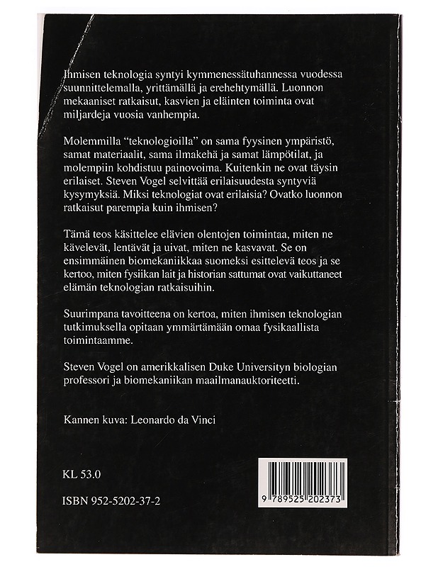 Kissan tassut ja katapultit : luonnon ja ihmisen mekaaniset maailmat - Vogel, Steven - Tietokirjat ja oppaat - 10105327751 - 1
