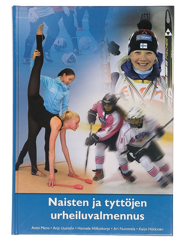 Naisten ja tyttöjen urheiluvalmennus - Mero, Antti - Tietokirjat ja oppaat - 10105327852 - 0