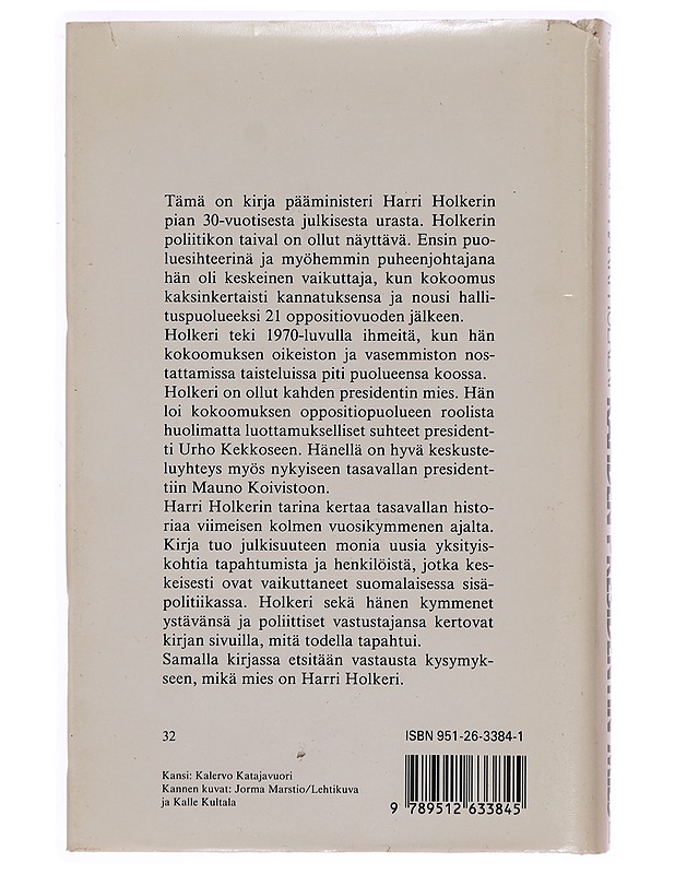 Harri Holkeri, kahden presidentin mies - Kauko Holopainen - Elämäkerrat ja muistelmat - 10105327861 - 1