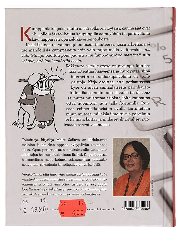 Rakkautta ruudun takaa : kumppani verkosta - Soiluva, Maire - Romaanit ja novellit - 10105327866 - 1