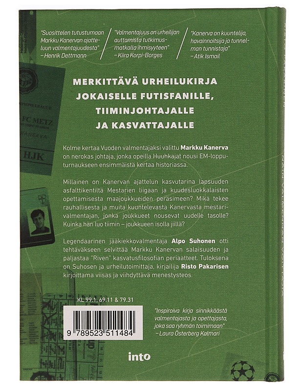Markku Kanerva : näin valmennan voittajia - Suhonen, Alpo - Elämäkerrat ja muistelmat - 10105327913 - 1