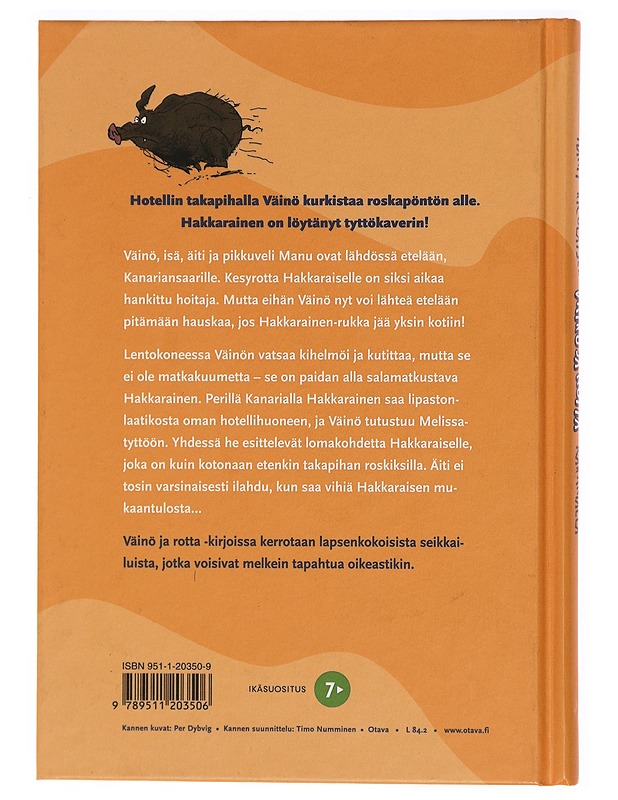 Väinö ja rotta Kanarialla - Nicolaysen, Marit - Lastenkirjat - 10105328024 - 1