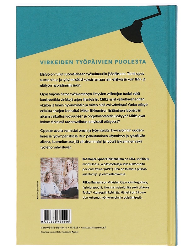 Etätyön hyvinvointiopas - Boijer-Spoof Heikinheimo, Kati - Hyvinvointikirjat - 10105328220 - 1