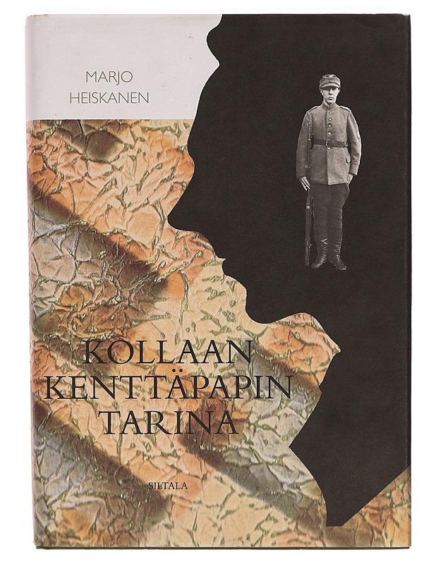 Kollaan kenttäpapin tarina - Marjo Heiskanen - Elämäkerrat ja muistelmat - 10105328262 - 0