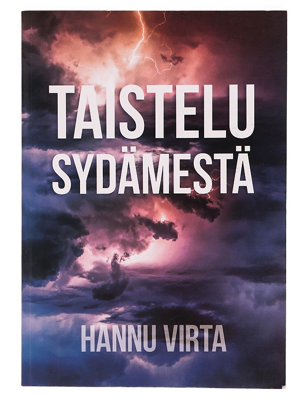 Taistelu sydämestä - Hannu Virta - Harrastekirjat - 10105328334 - 0