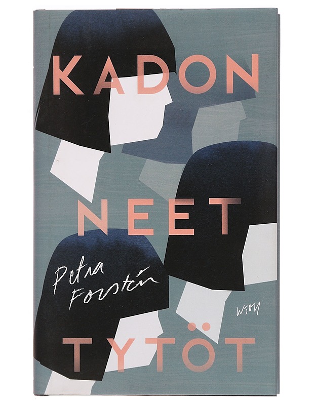 Kadonneet tytöt - Petra Forstén - Romaanit ja novellit - 10105328478 - 0