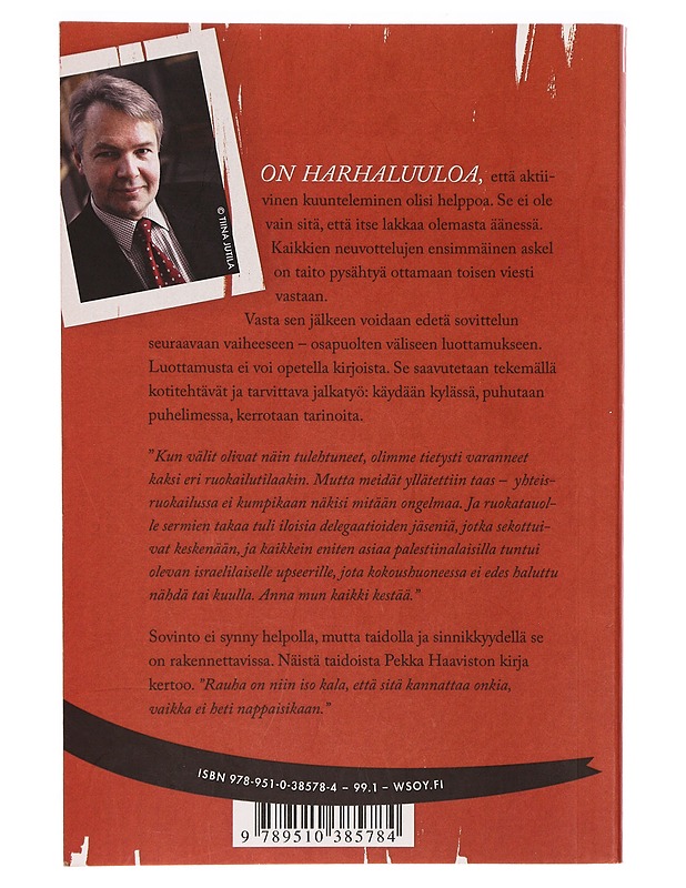 Anna mun kaikki kestää : sovinnon kirja - Pekka Haavisto - Elämäkerrat ja muistelmat - 10105328606 - 1