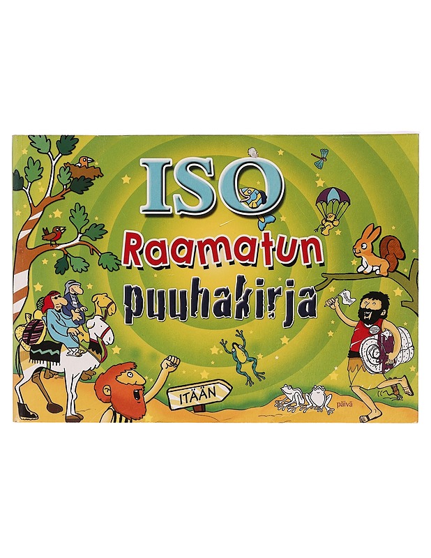 Iso Raamatun puuhakirja - Marja Sevon - Lastenkirjat - 10105328621 - 0
