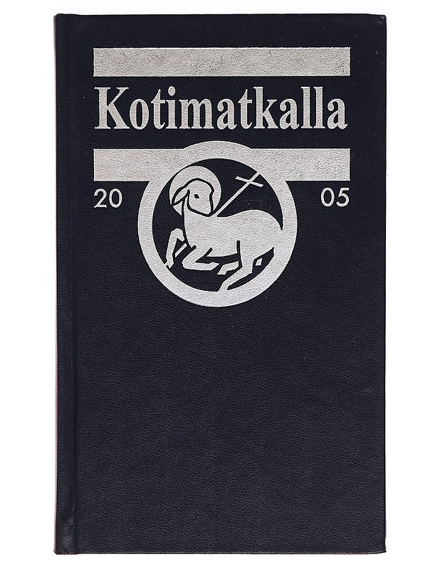 Kotimatkalla 2005 : Suomen luterilaisen evankeliumiyhdistyksen vuosikirja - Tietokirjat ja oppaat - 10105328699 - 0