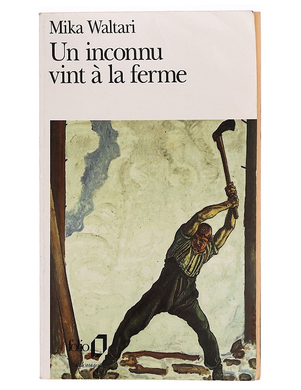 Un inconnu vint à la ferme - Waltari, Mika - Romaanit ja novellit - 10105328784 - 0
