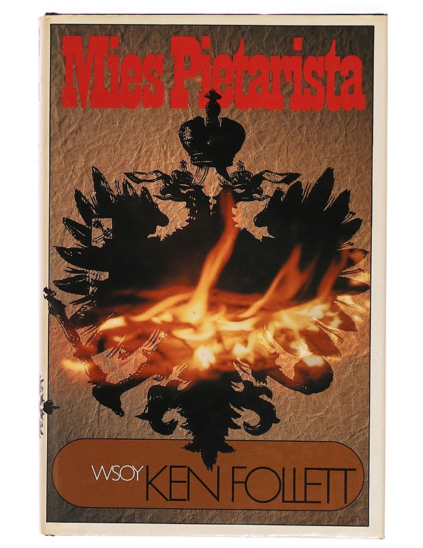 Mies Pietarista - Ken Follet - Historiakirjat - 10105328847 - 0