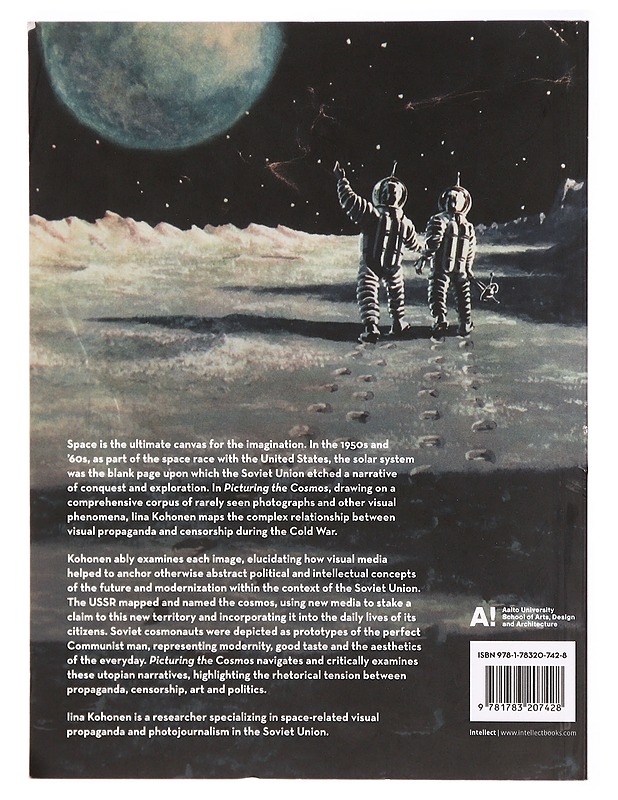 Picturing the cosmos: A visual History of Early Soviet Space Endeavor - Iina Korhonen - Tietokirjat ja oppaat - 10105328856 - 1