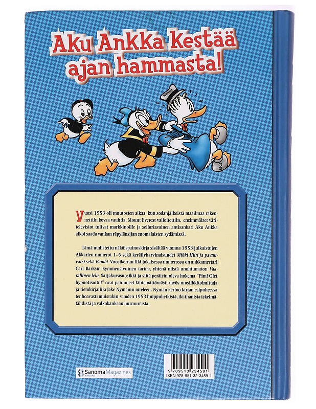 Aku Ankka ja kumppanit : näköispainos vuosikerrasta 1953. Osa 1 - Perälä, Riku - Sarjakuvat - 10105328859 - 1