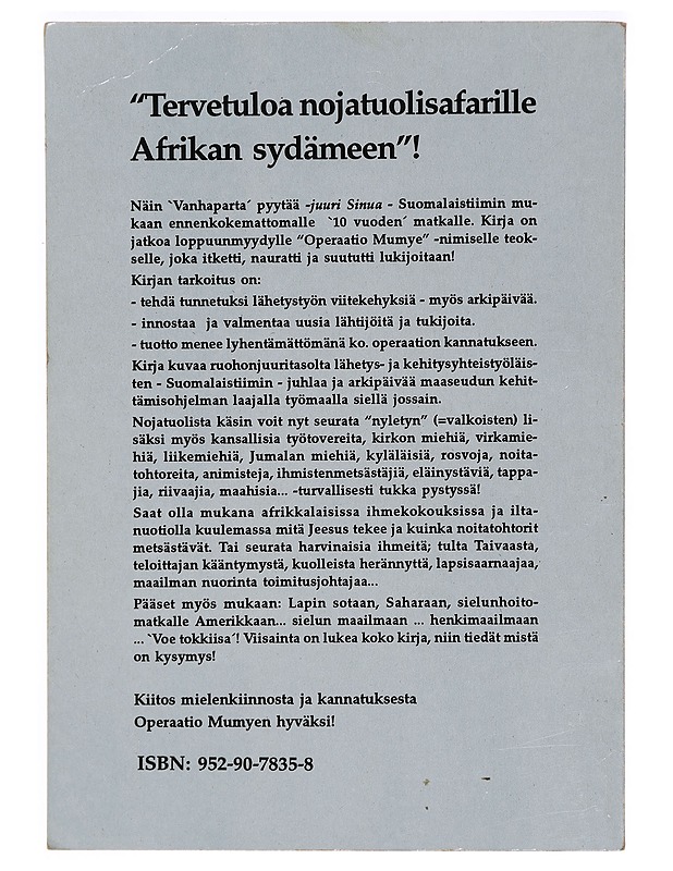 Operaatio Mumuye jatkuu.. - Vanhaparta - Elämäkerrat ja muistelmat - 10105328872 - 1