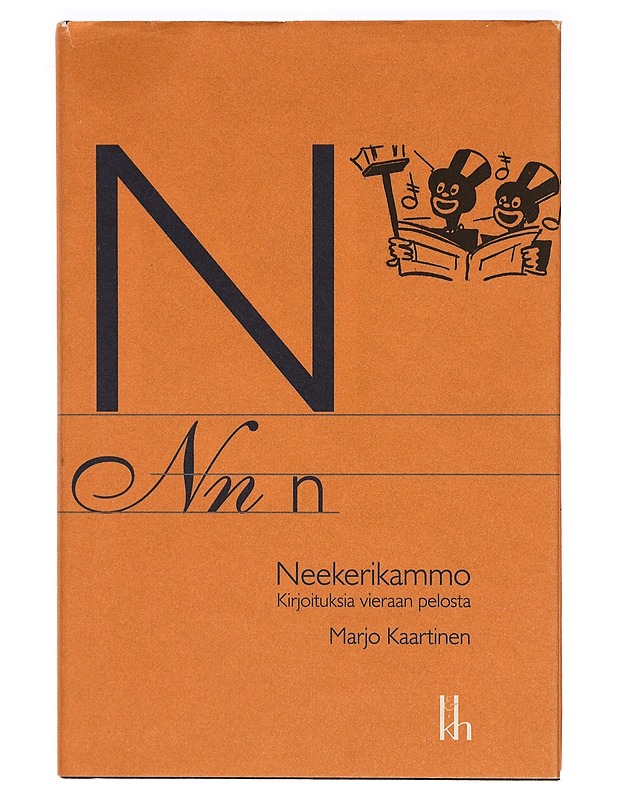 Neekerikammo : kirjoituksia vieraan pelosta - Marjo Kaartinen - Historiakirjat - 10105328939 - 0