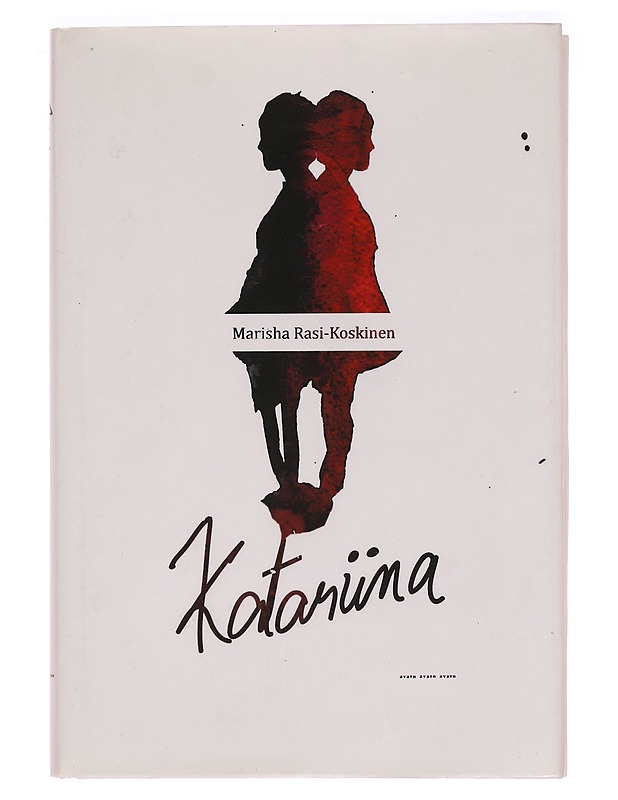 Katariina - Marisha Rasi-Koskinen - Romaanit ja novellit - 10105328943 - 0
