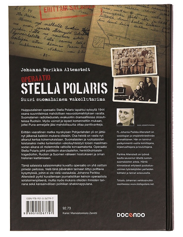 Operaatio Stella Polaris : suuri suomalainen vakoilutarina - Johanna Parikka Altenstedt - Tietokirjat ja oppaat - 10105329001 - 1