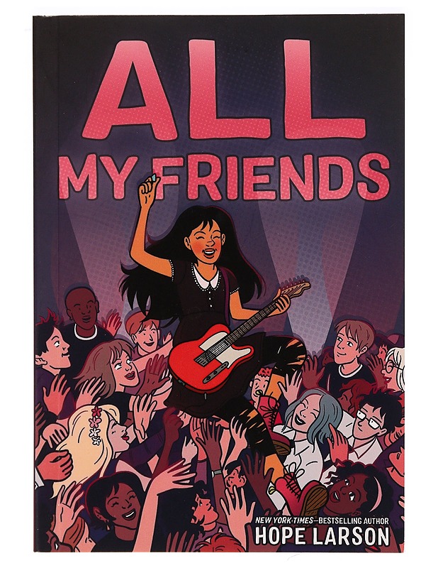 All my friends - Hope Larson - Musiikki- ja elokuvakirjat - 10105329046 - 0