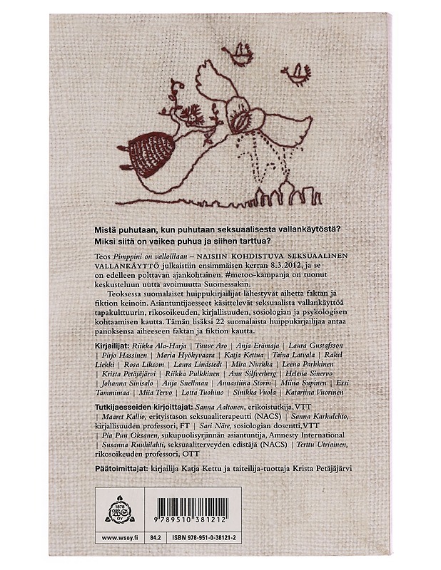 Pimppini on valloillaan - Katja Kettu & Krista Petäjäjärvi - Elämäkerrat ja muistelmat - 10105329142 - 1