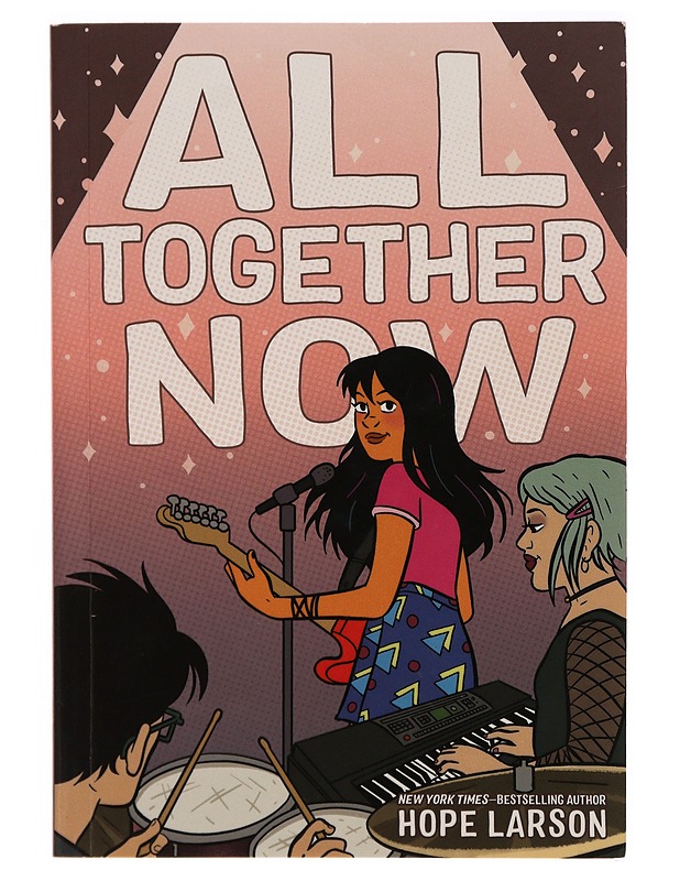 All together now - Larson, Hope - Musiikki- ja elokuvakirjat - 10105329143 - 0