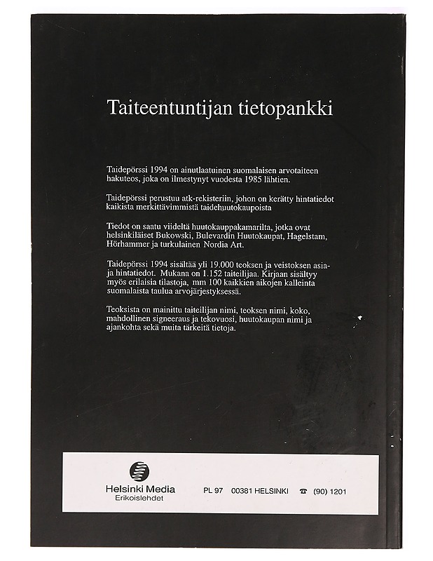 Taidepörssi 1994 - Suomalaisen arvotaiteen hakuteos - Tietokirjat ja oppaat - 10105329274 - 1