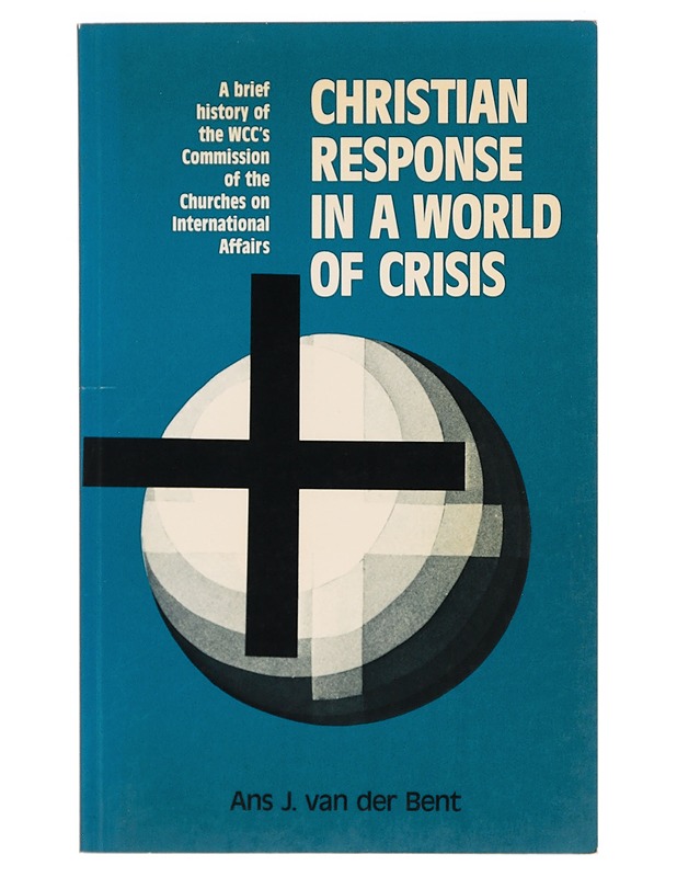 Christian response in a world of crisis - Historiakirjat - 10105329305 - 0