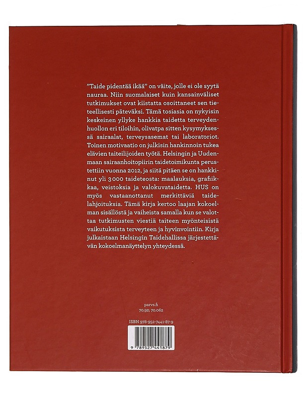Taide pidentää ikää - Reseptejä HUSin kokoelmasta - Tietokirjat ja oppaat - 10105329413 - 1