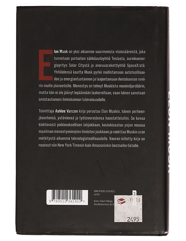 Elon Musk : visionääri Teslan, SpaceX:n ja Solar Cityn takana - Vance, Ashlee - Elämäkerrat ja muistelmat - 10105329489 - 1