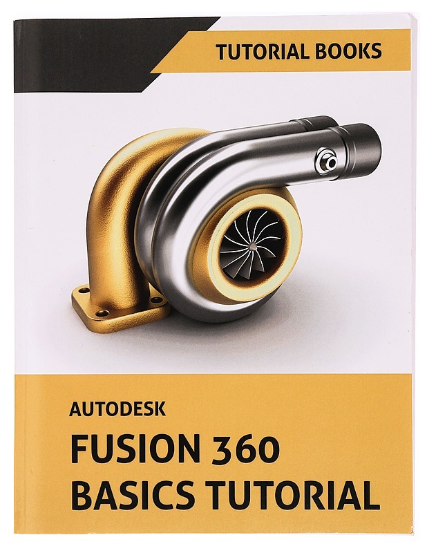 Autodesk Fusion 360 Basics Tutorial - Tietokirjat ja oppaat - 10105329690 - 0