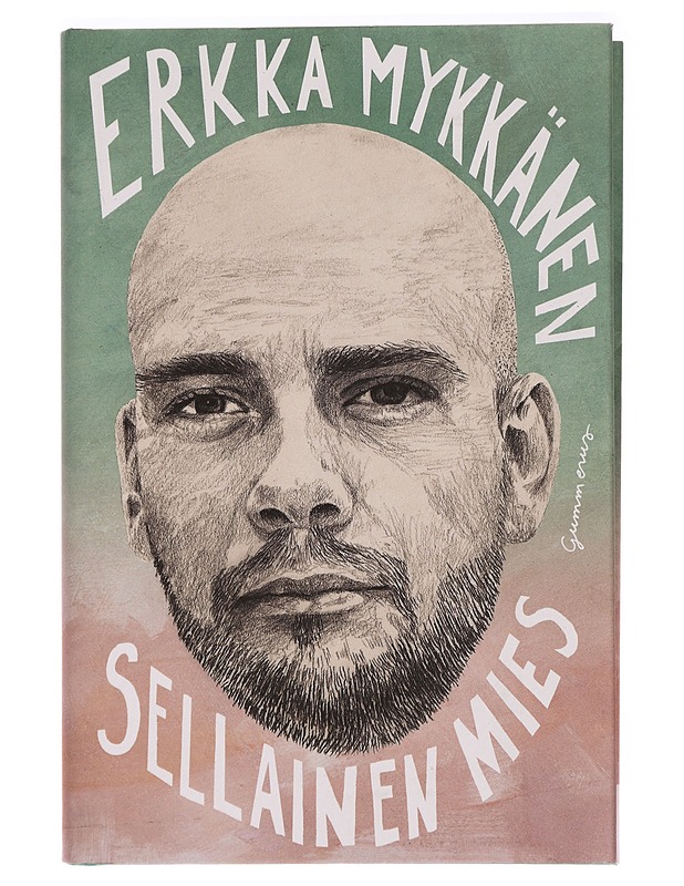 Sellainen mies - Erkka Mykkänen - Romaanit ja novellit - 10105329765 - 0