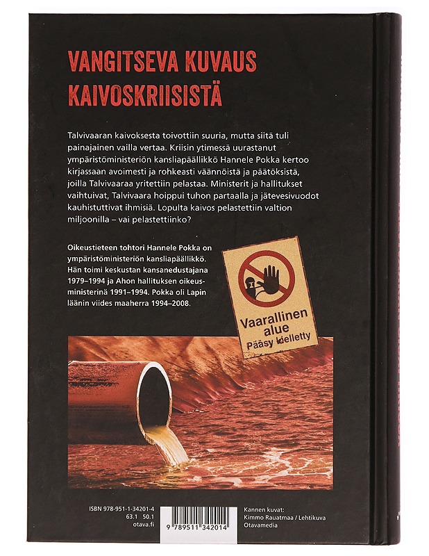 Talvivaaran sisäpiirissä - Hannele Pokka - Tietokirjat ja oppaat - 10105329767 - 1