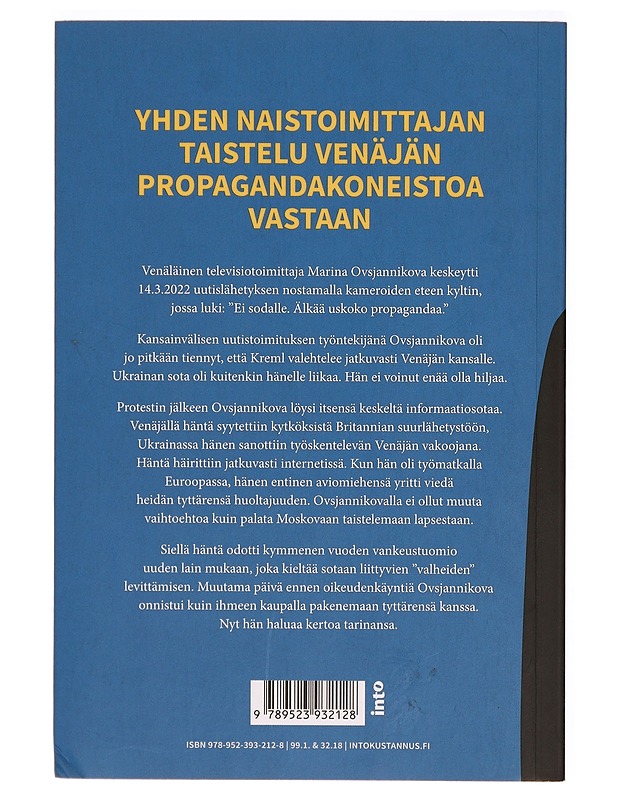 No war : toimittajan taistelu sotaa vastaan - Ovsjannikova, Marina - Elämäkerrat ja muistelmat - 10105329971 - 1