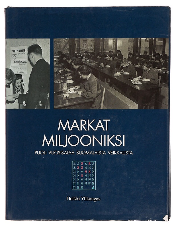 Markat miljooniksi : puoli vuosisataa suomalais - Heikki Ylikangas - Historiakirjat - 10105329985 - 0