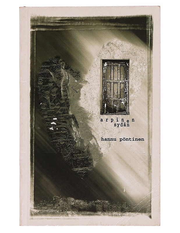 Arpinen sydän - Pöntinen, Hannu - Romaanit ja novellit - 10105330047 - 0