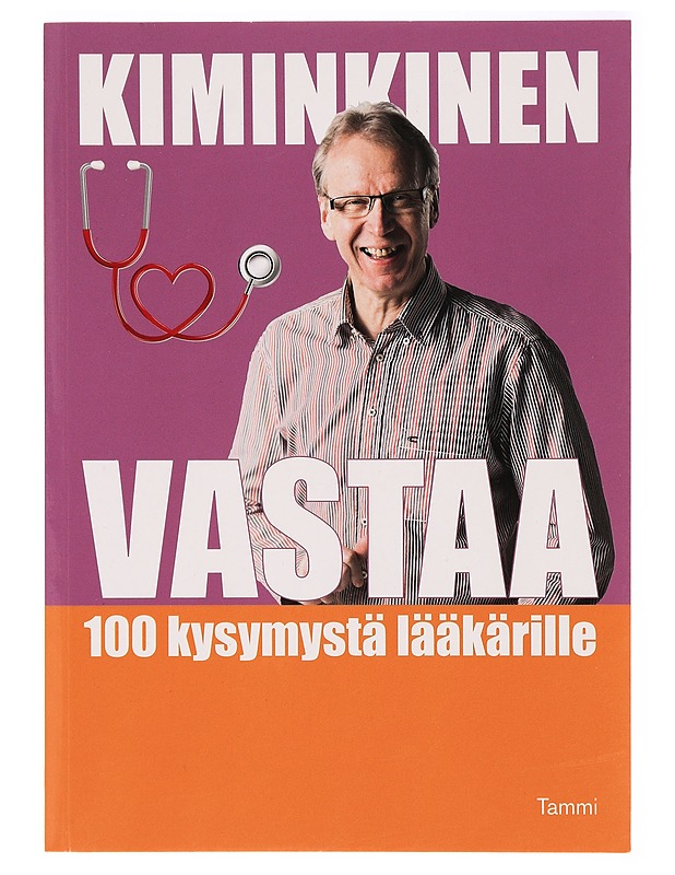 Kiminkinen vastaa : 100 kysymystä lääkärille - Kiminkinen, Tapani - Tietokirjat ja oppaat - 10105330088 - 0