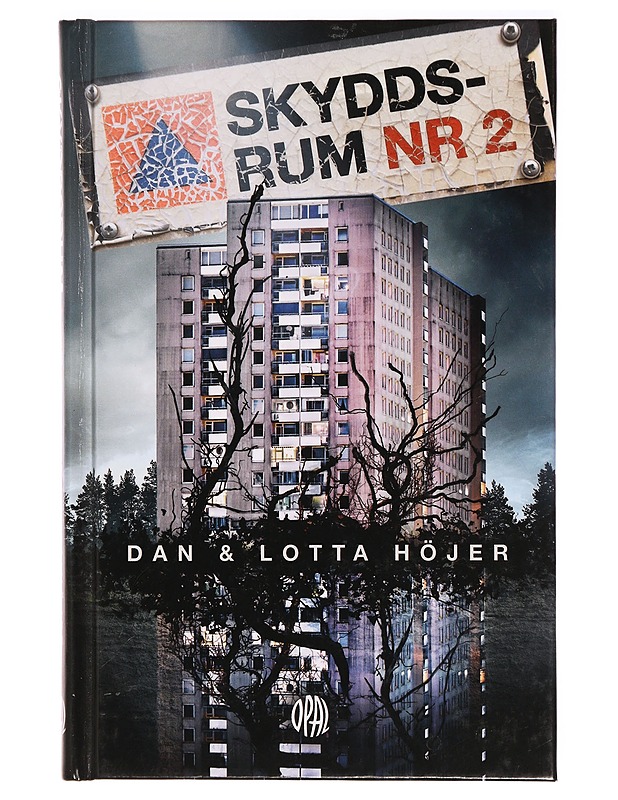 Skyddsrum nr 2 - Höjer, Dan - Romaanit ja novellit - 10105330228 - 0