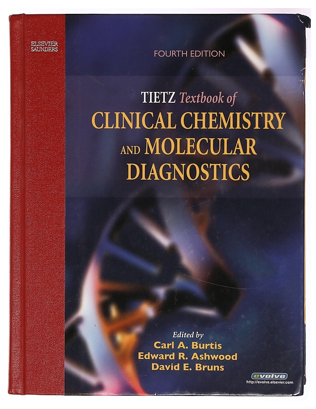 Tietz textbook of clinical chemistry and molecular diagnostics - Ashwood, Edward R. - Tietokirjat ja oppaat - 10105330423 - 0