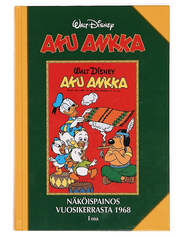 Aku Ankka : näköispainos vuosikerrasta 1968. I osa - Perälä, Riku - Sarjakuvat - 10105330462 - 0