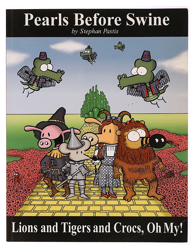 Pearls Before Swine: Lions And Tigers And Crocs, Oh My! - Sarjakuvat - 10105330624 - 0