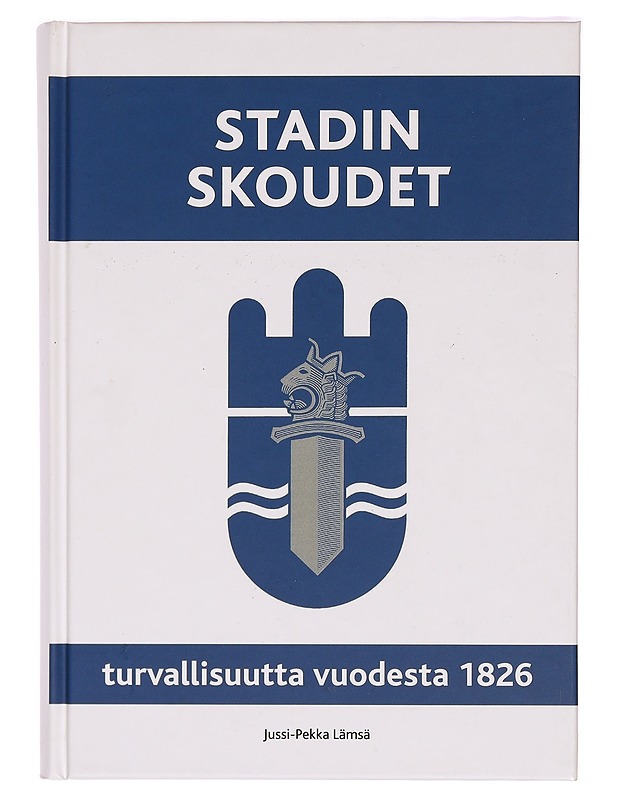 Stadin skoudet - Jussi-Pekka Lämsä - Historiakirjat - 10105330654 - 0
