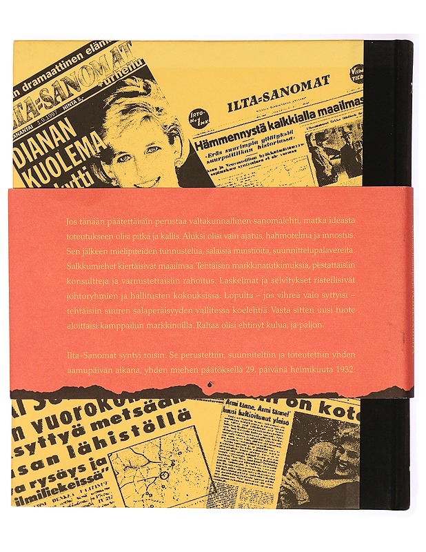Uutisia, historiaa ja puheenaiheita: Ilta-Sanomat 75 v. - Timo Kilpi - Historiakirjat - 10105330897 - 1