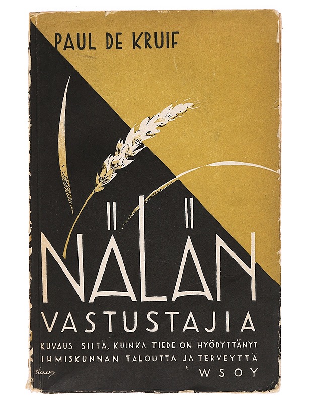 Nälän Vastustajia - Paul De Kruf - Tietokirjat - 10105331318 - 0