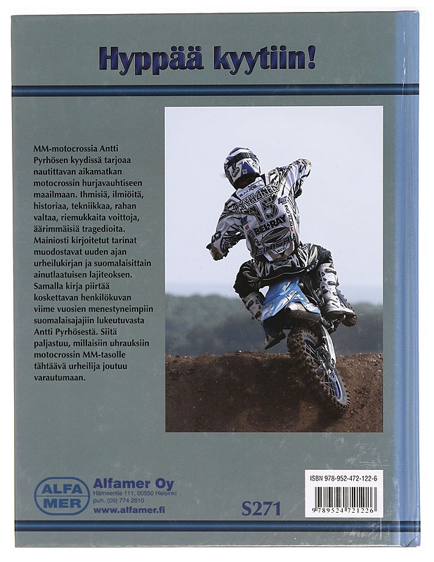 MM-motocrossia Antti Pyrhösen kyydissä - Jukka Saastamoinen - Historiakirjat - 10105331345 - 1