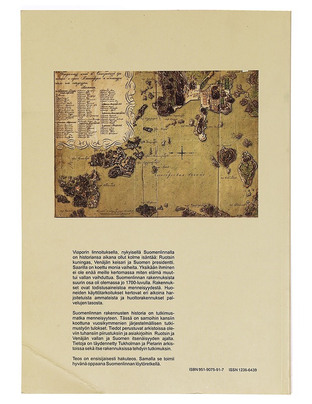 Suomenlinnan rakennusten historia - Veijola, Ritva - Historiakirjat - 10105331485 - 1